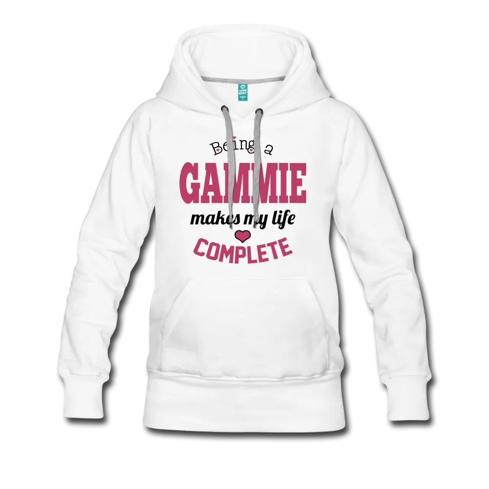 Being a Gammie Makes My Life Complete Women’s Premium Hoodie (CK1588)
