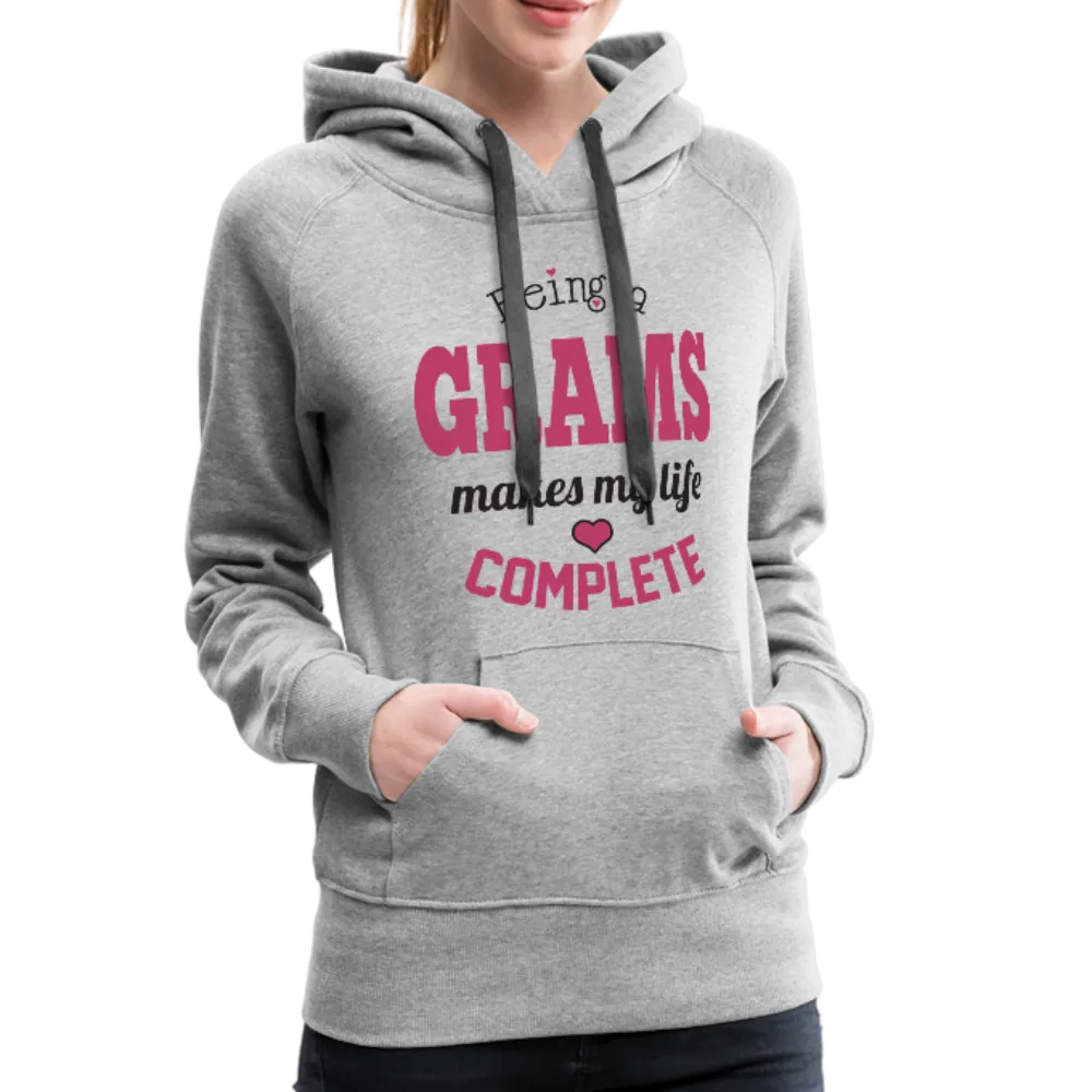 Being a Grams makes my life Complete Women’s Premium Hoodie (CK1589)