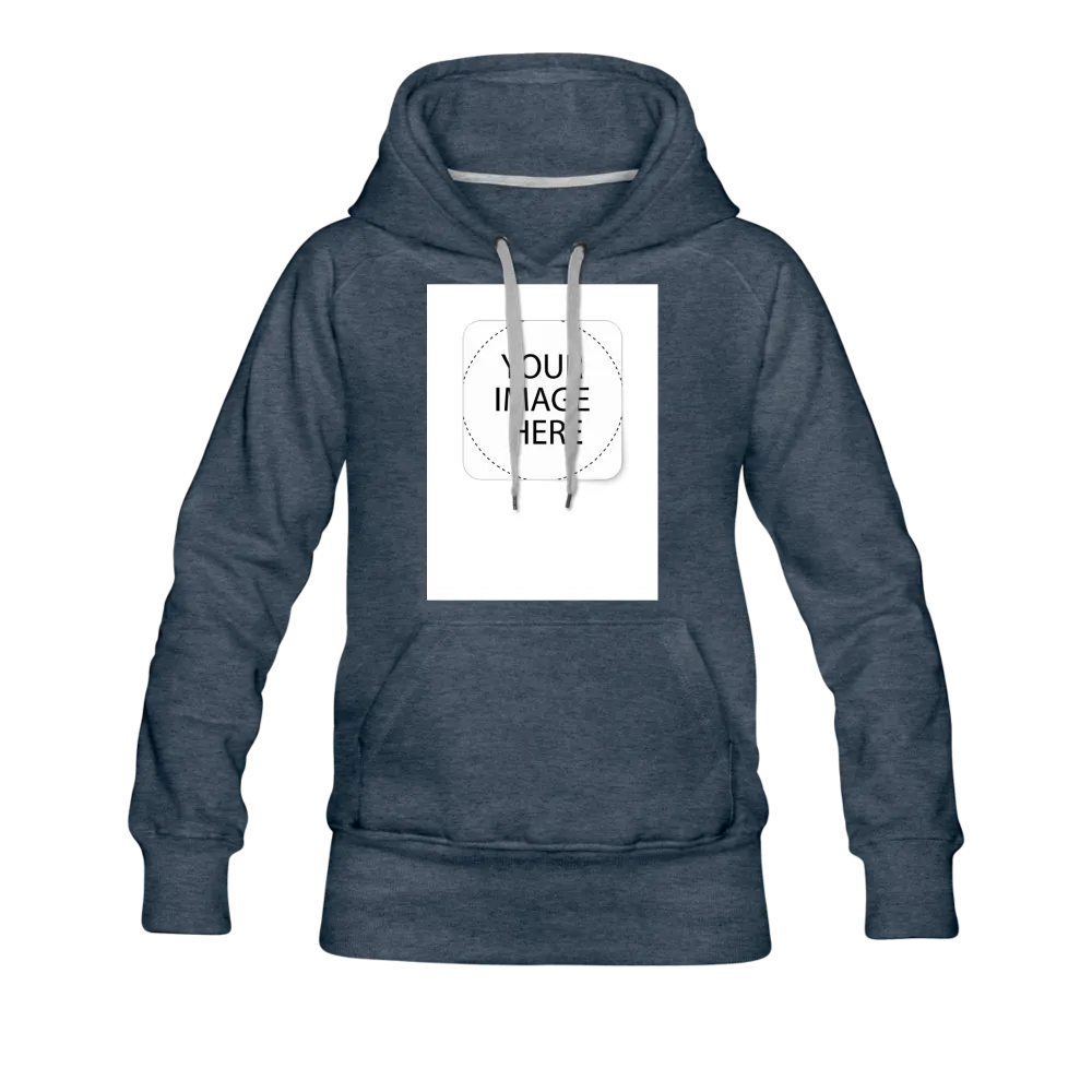 Custom Image Women’s Premium Hoodie