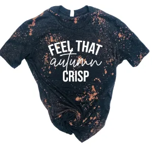 Feel That Autumn Crisp Shirt | Fall Bleached Tee | Unisex Crew