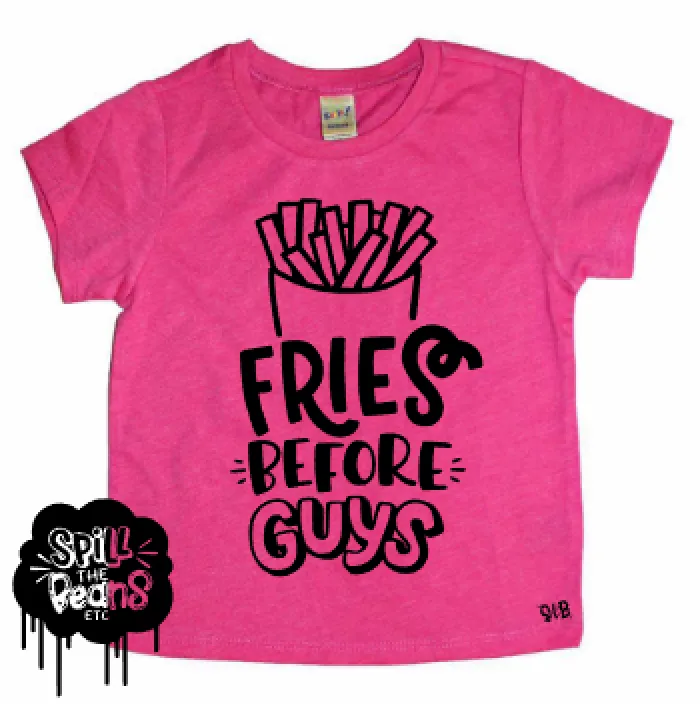 Fries Before Guys Kid's Tee