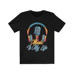 Headphone and Mic Music is my Life Unisex T-shirt