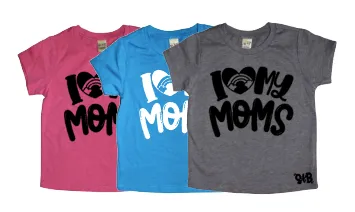 I LOVE MY MOMS Kids tee