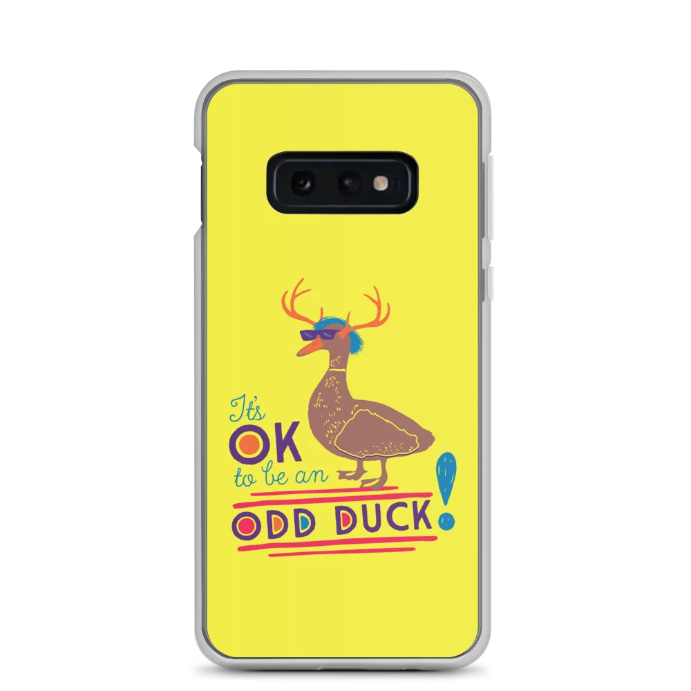 It's OK to be an Odd Duck! Samsung Case (Men's Colors)