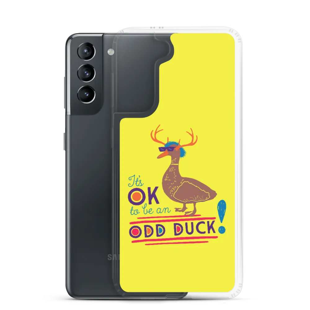 It's OK to be an Odd Duck! Samsung Case (Men's Colors)