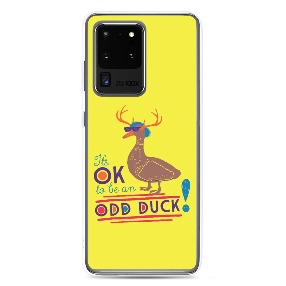It's OK to be an Odd Duck! Samsung Case (Men's Colors)