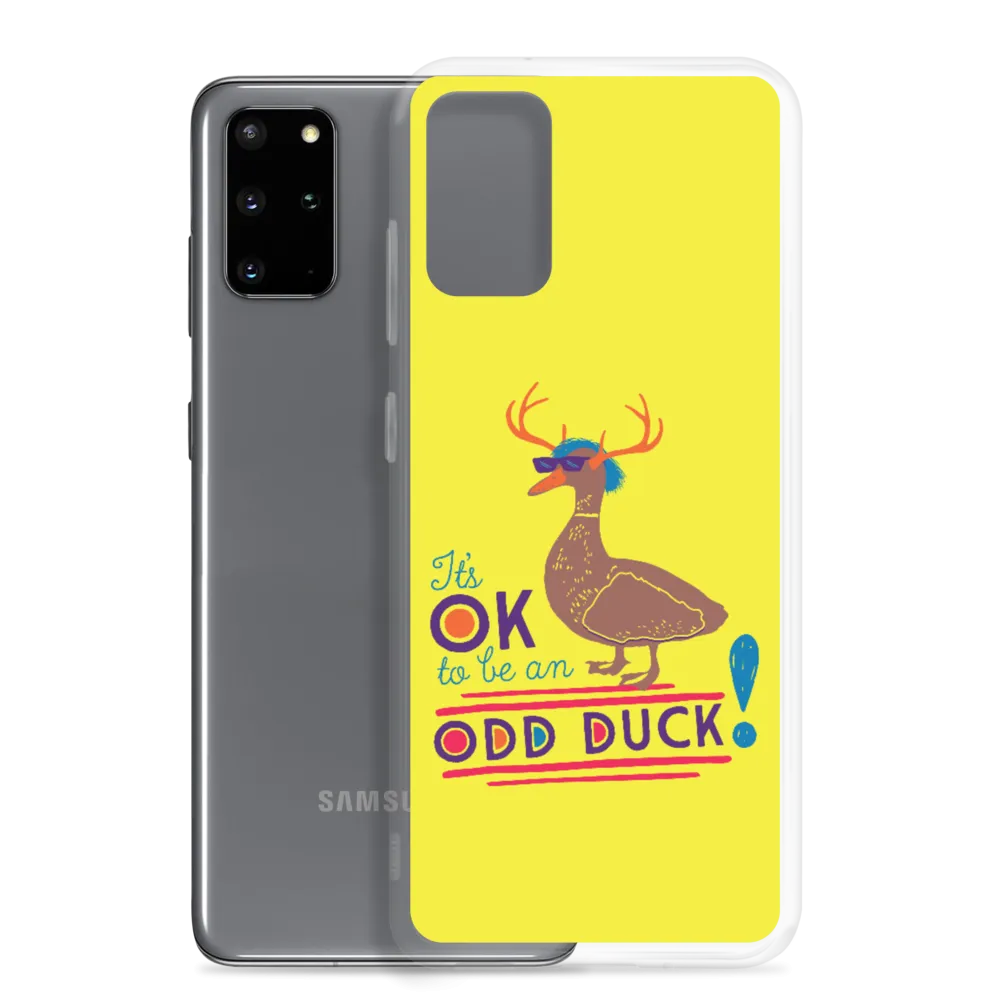 It's OK to be an Odd Duck! Samsung Case (Men's Colors)