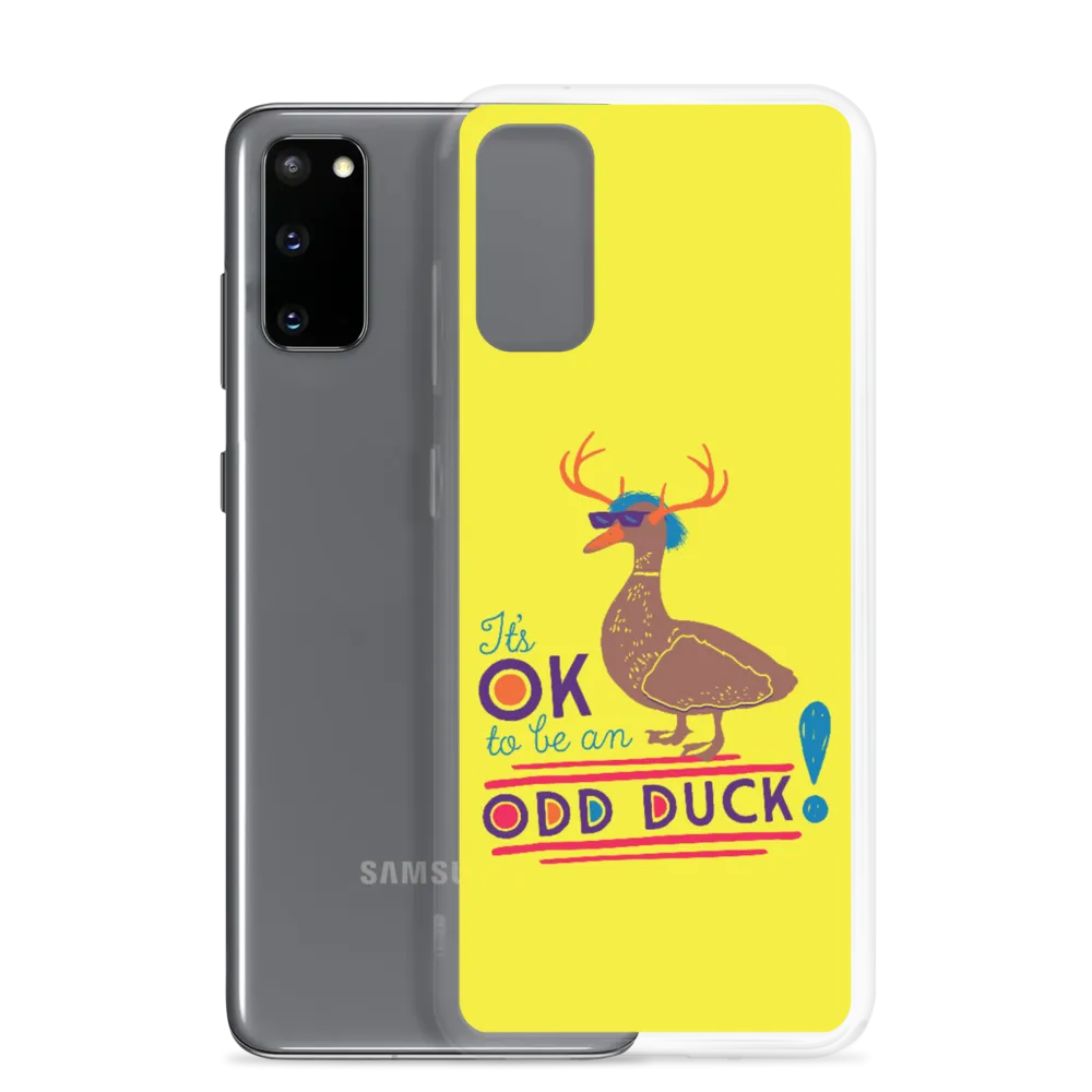 It's OK to be an Odd Duck! Samsung Case (Men's Colors)