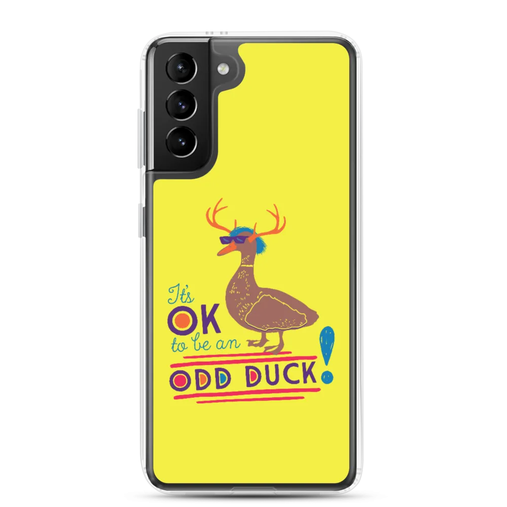 It's OK to be an Odd Duck! Samsung Case (Men's Colors)