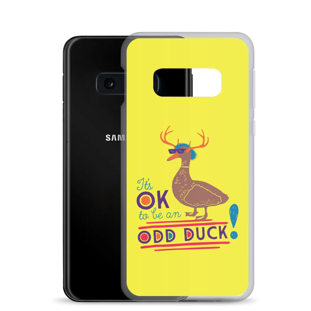 It's OK to be an Odd Duck! Samsung Case (Men's Colors)