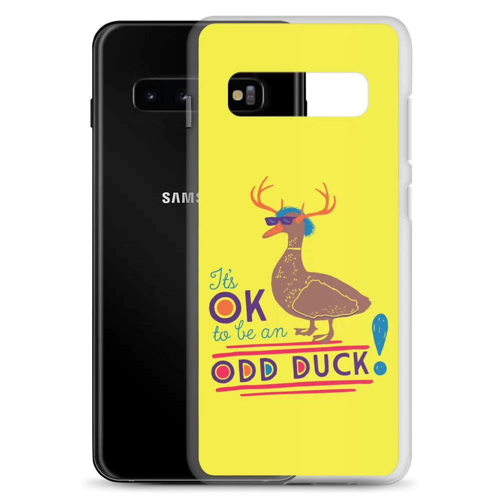 It's OK to be an Odd Duck! Samsung Case (Men's Colors)