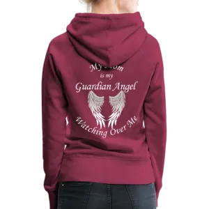 My Mom Is My Guardian Angel Women’s Premium Hoodie (CK1672W)