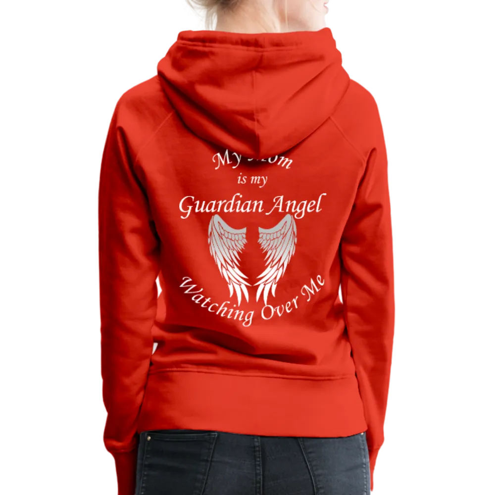 My Mom Is My Guardian Angel Women’s Premium Hoodie (CK1672W)