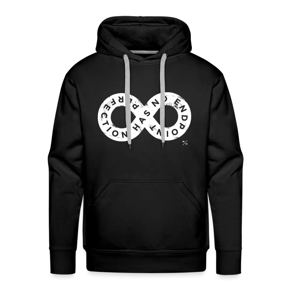 Perfection Has No Endpoint- Men’s Premium Hoodie