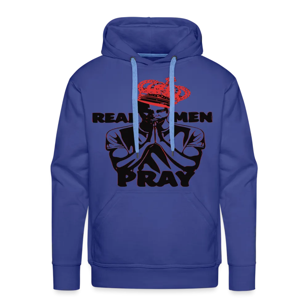 "REAL MEN PRAY" Hoodie