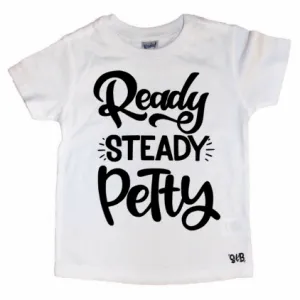 Ready Steady Petty Kid's Tee