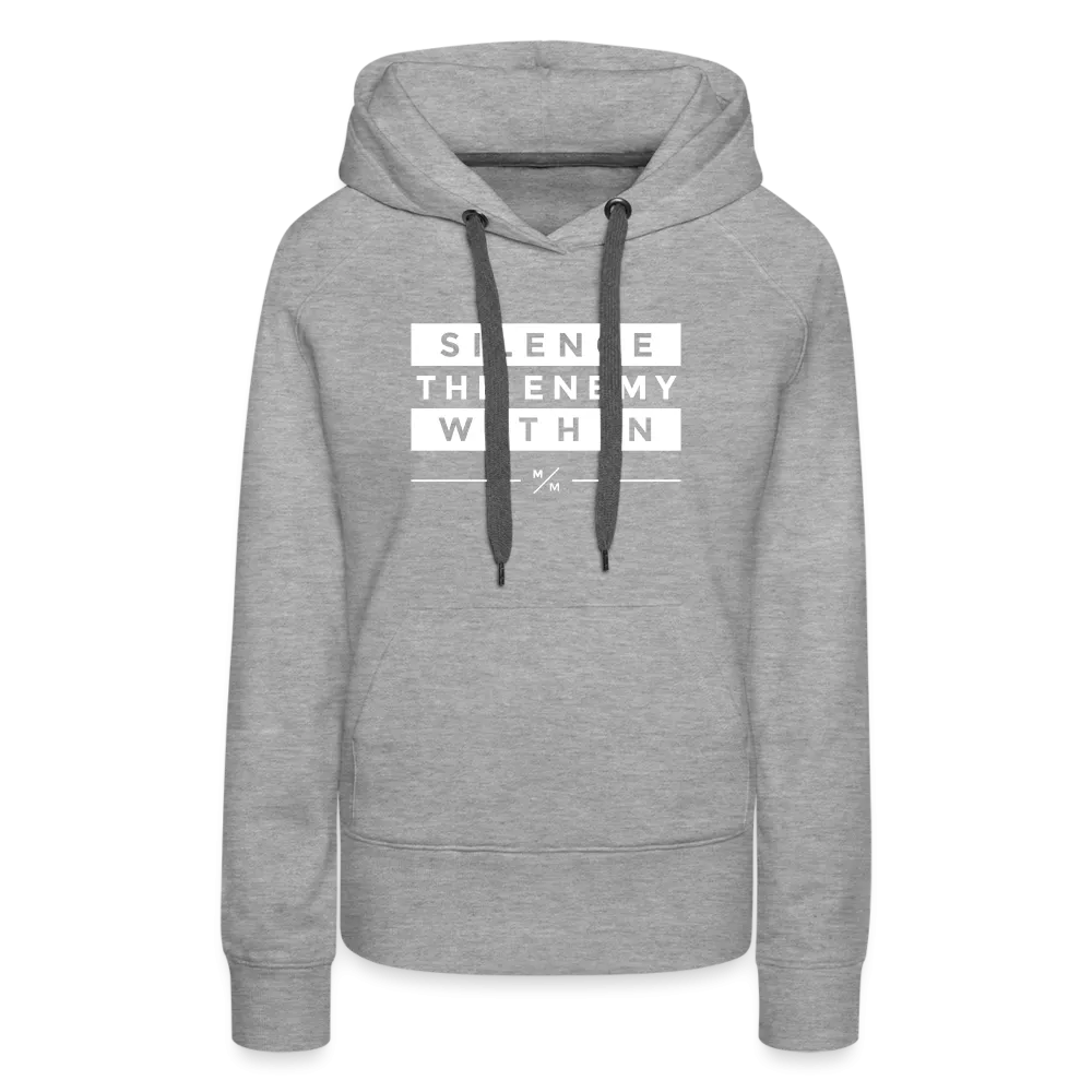 Silence The Enemy- Women’s Premium Hoodie