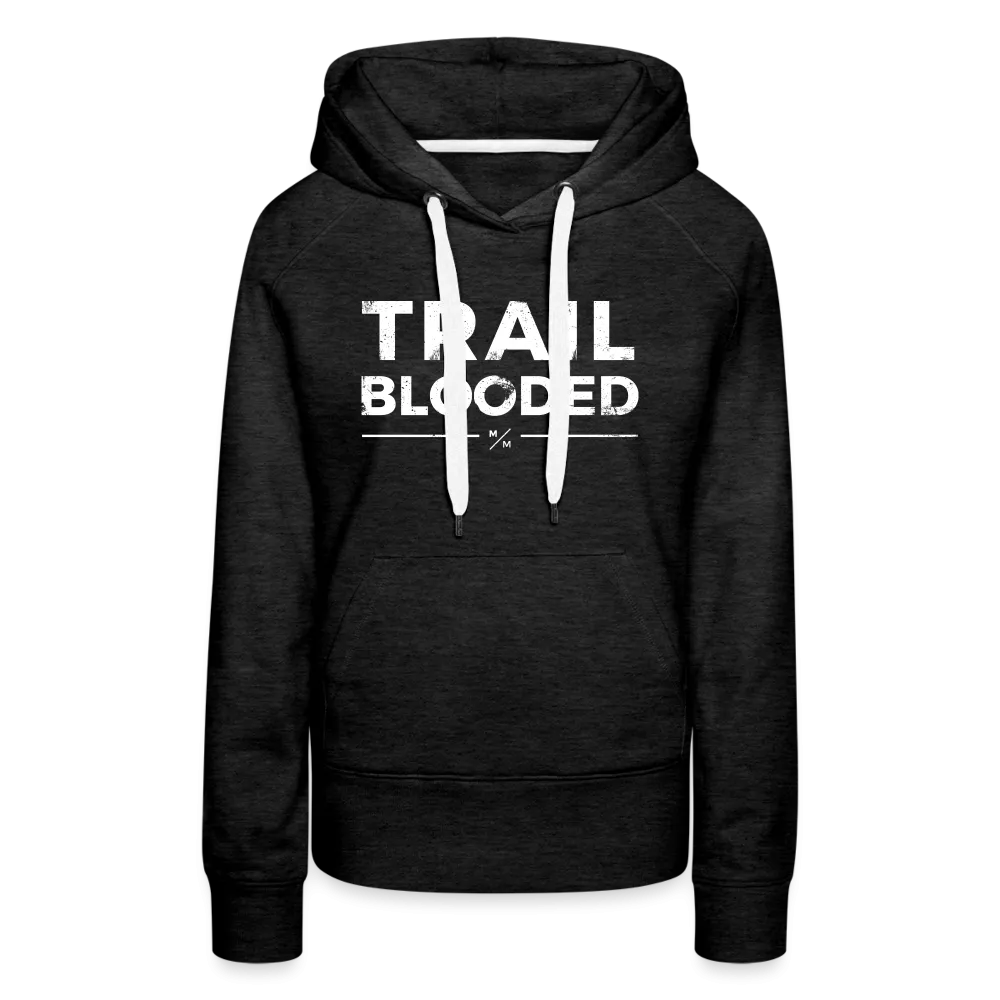 Trail Blooded- Women’s Premium Hoodie